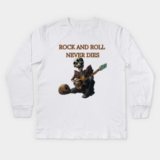 Rock and Roll Never Dies Kids Long Sleeve T-Shirt